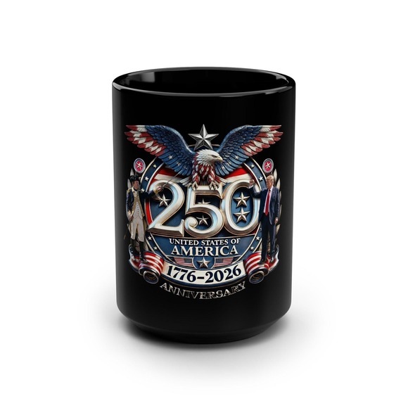 The Unbranded Brand Other - 250th USofA Semiquincentennial Anniversary | 15oz Black Ceramic Mug | Patriotic